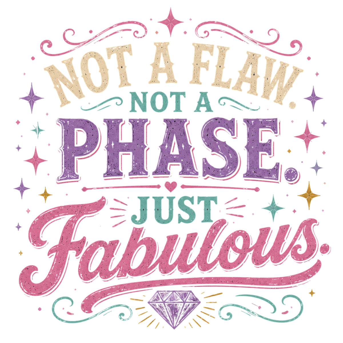 The Fabulous Phase