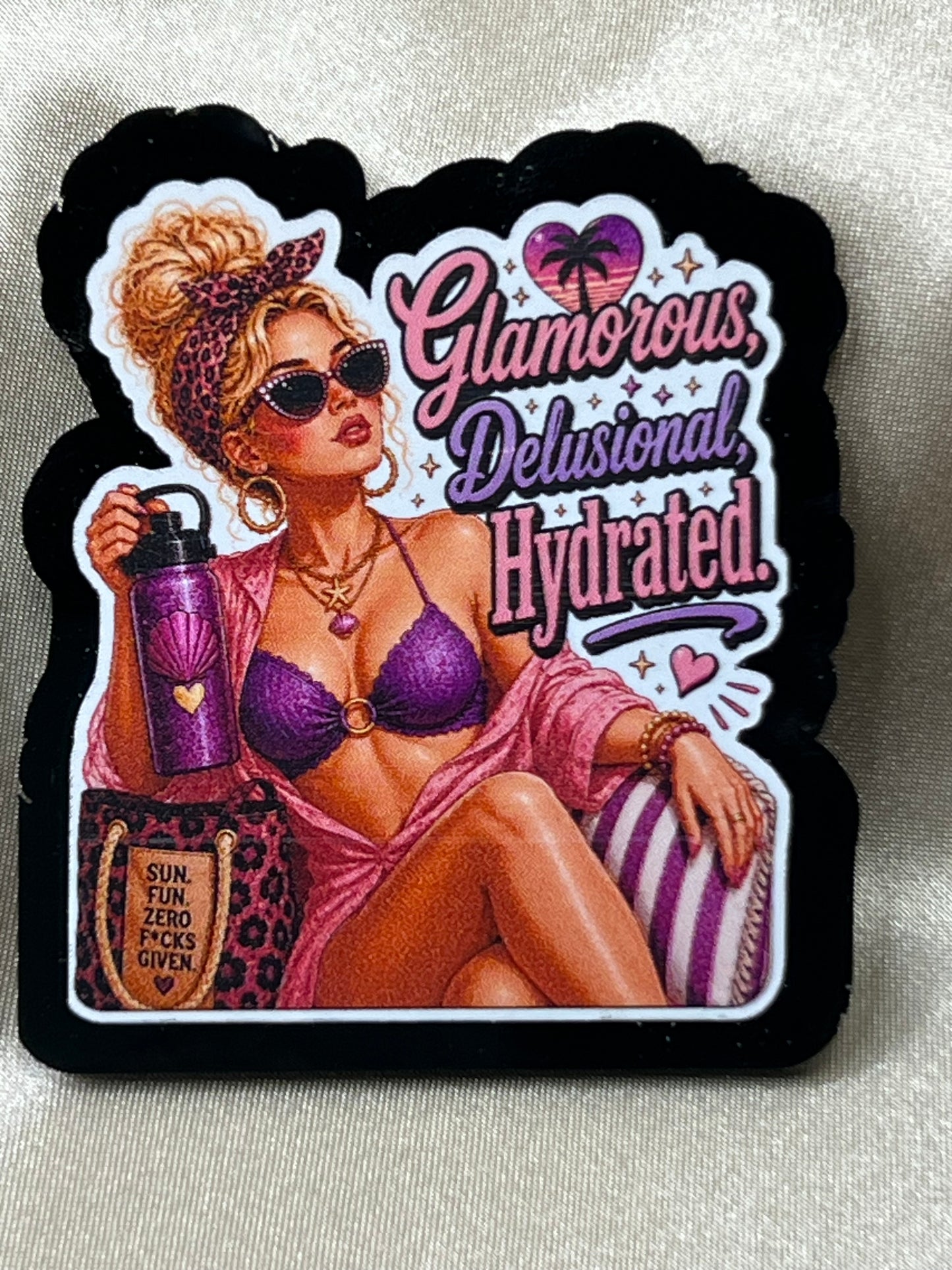 Glamorous, Delusional, Hydrated